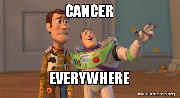 cancer-everywhere.jpg